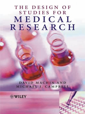 cover image of The Design of Studies for Medical Research